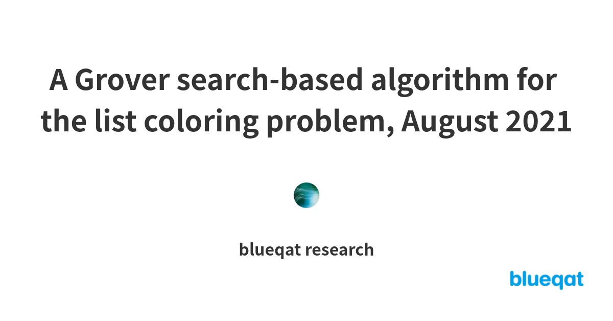 A Grover search-based algorithm for the list coloring problem, August ...